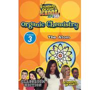 SDS Organic Chemistry Module 3: The Atom
