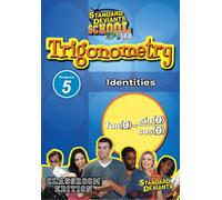 SDS Trigonometry Module 5: Identities