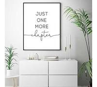 SDVIB Just One More Chapter Print For Writers Book Lover Citations de lecture Affiche Wall Art Photo Toile Peinture Home Decor15.7 x 23.6" (40x60cm) Pas de cadre
