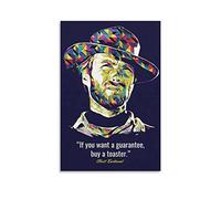 SDYYFF Impression sur toile Affiche 40 * 60cm Senza Cornice Clint Eastwood citazione poster arredamento della camera per ragazze adolescenti murale decorazione della casa cucina