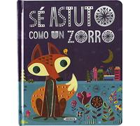 Sé astuto como un zorro