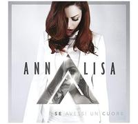 Annalisa – Se Avessi Un Cuore – CD – Import (Allemagne) – Warner Music