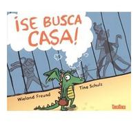 Se Busca Casa! [Livre en VO] Freund, Wieland, Schulz, Tine (Auteur)