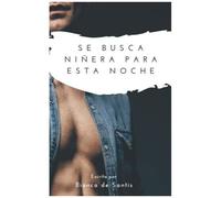 Se Busca Niã±Era Para Esta Noche