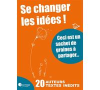 Se Changer Les Idees - Aline de Pétigny - Pourpenser - broché - Roman junior dès 9 ans