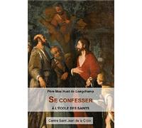 Se confesser à l'école des saints
