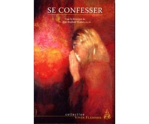 Se confesser - Jean-Raphaël Walker - Du Carmel Eds - broché - Essai