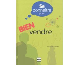 SE CONNAITRE POUR BIEN VENDRE
