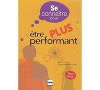 Se connaitre pour etre plus performant Marcel Vilcot (Auteur)