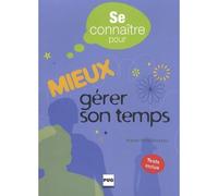 Se connaitre pour mieux gerer son temps - Pierre Yves Sanséau - Presses Universitaires Grenoble - broché - Guide