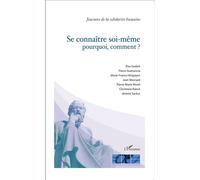 Fondation Ostad Elahi – Se connaître soi‑même : pourquoi, comment ? – Nouvelle édition – Broché