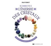 Se connecter à l'énergie des cristaux