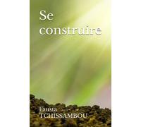 Se construire