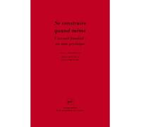 Se construire quand même. L'accueil familial : un soin psychique - Hana Rottman - Puf - broché - Essai