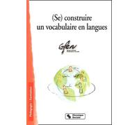 (Se) construire un vocabulaire en langues