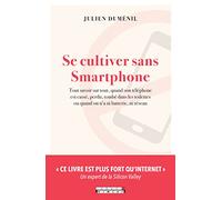 Se cultiver sans Smartphone