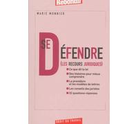 Se défendre : Les Recours juridiques