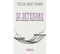 Se détendre en pleine conscience