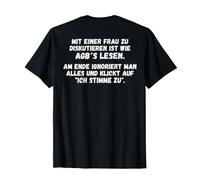Se Disputer avec Une Femme, C'est comme Lire des CGU T-Shirt