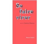 Se faire virer (ned 2024) Manon Delatre (Auteur)