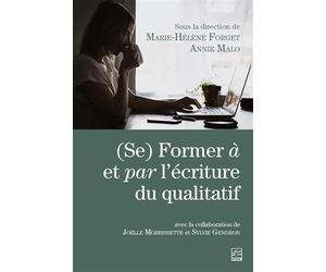 (Se) Former à et par l’écriture du qualitatif