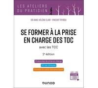 Se Former À La Prise En Charge Des Toc - Avec Les Tcc