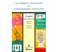 Se former à l'éducation et à l'enseignement spécialisés