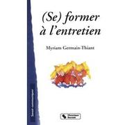 (Se) former à l'entretien