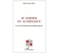 Se former en alternance Chaix Marie-Laure (Auteur)