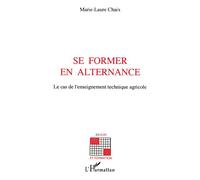 Se former en alternance Chaix Marie-Laure (Auteur)