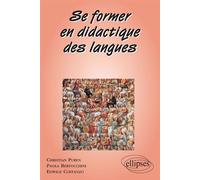 Se former en didactique des langues - Christian Puren - Ellipses - Livre