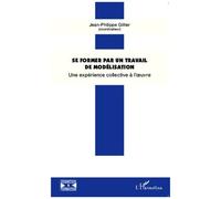 Jean-Philippe Gillier – Se former par un travail de modélisation – Broché