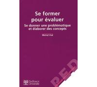 Se former pour évaluer : se donner une problématique et élaborer des concepts