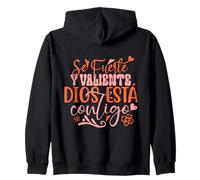Se Fuerte Y Valiente Dios Esta Contigo Sweat à Capuche