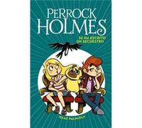 Se ha escrito un secuestro /A Kidnapping Is Written