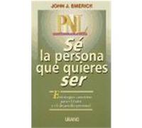 SE LA PERSONA QUE QUIERES SER