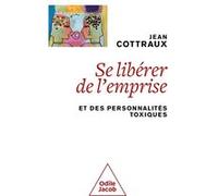 Se libérer de l'emprise Jean Cottraux (Auteur)