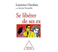 Se libérer de ses ex