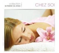 Se Libérer Du Stress : Chez Soi