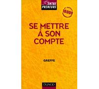 Se Mettre A Son Compte. 4eme Edition