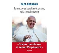 Se Mettre Au Service Des Autres, Voilà Le Vrai Pouvoir