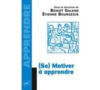 Se motiver à apprendre