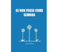 SE NON FOSSE COME SEMBRA