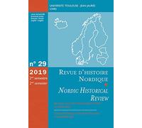 Se nourrir et se vêtir dans les pays du Nord au Moyen Âge: Revue d'histoire Nordique n°29 2e semestre