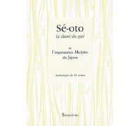 Sé-oto : Le chant du gué