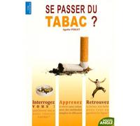 Se Passer Du Tabac ?