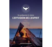 Se préparer à vivre l’effusion de l’Esprit: Parcours