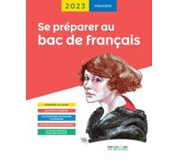 Se Préparer Au Bac De Français 1re - Edition 2023