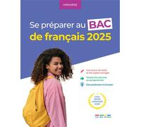 Se préparer au bac de français - Première - 2025 - Collectif rue des écoles - Rue Des Ecoles - broché - Scolaire / Universitaire