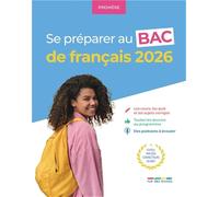 Se préparer au bac de français - Première - 2026